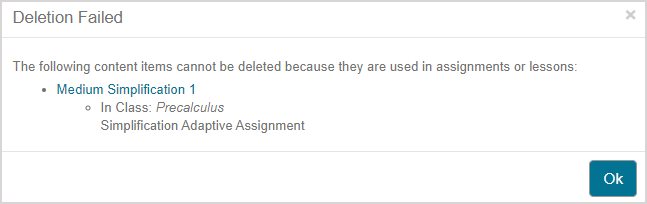 Deletion Failed message window; the following content items cannot be deleted because they are used in assignments or lessons.